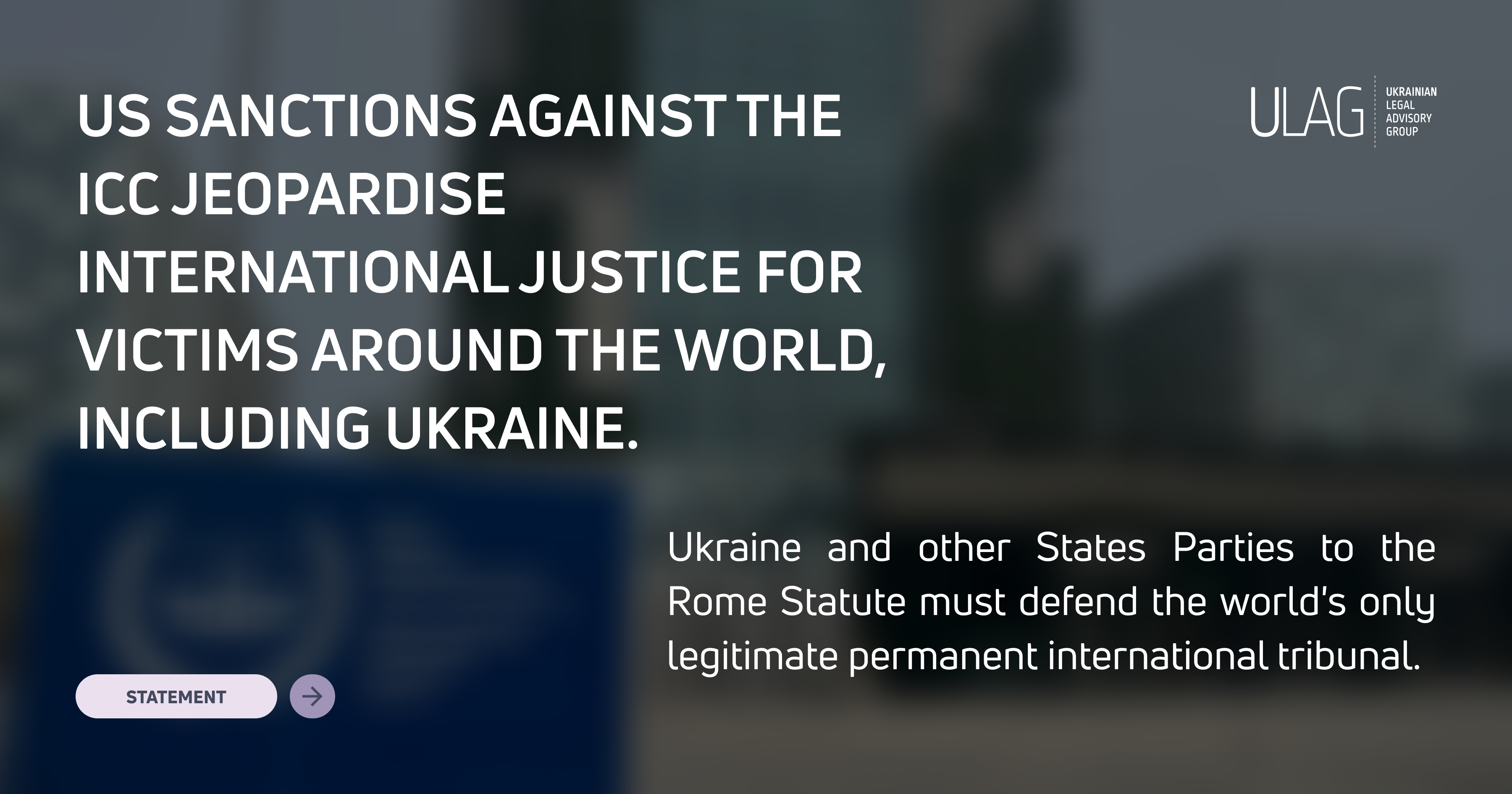 US sanctions against the ICC jeopardise international justice for victims around the world, including Ukraine