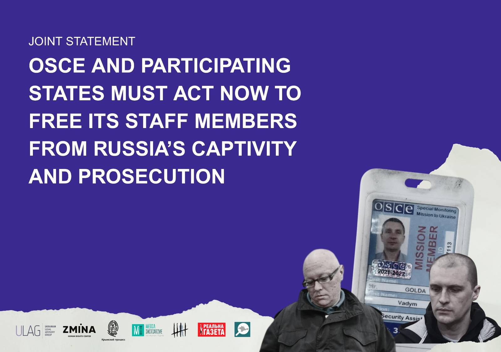 OSCE and Participating States Must Act Now to Free Its Staff Members from Russia’s Captivity and Prosecution