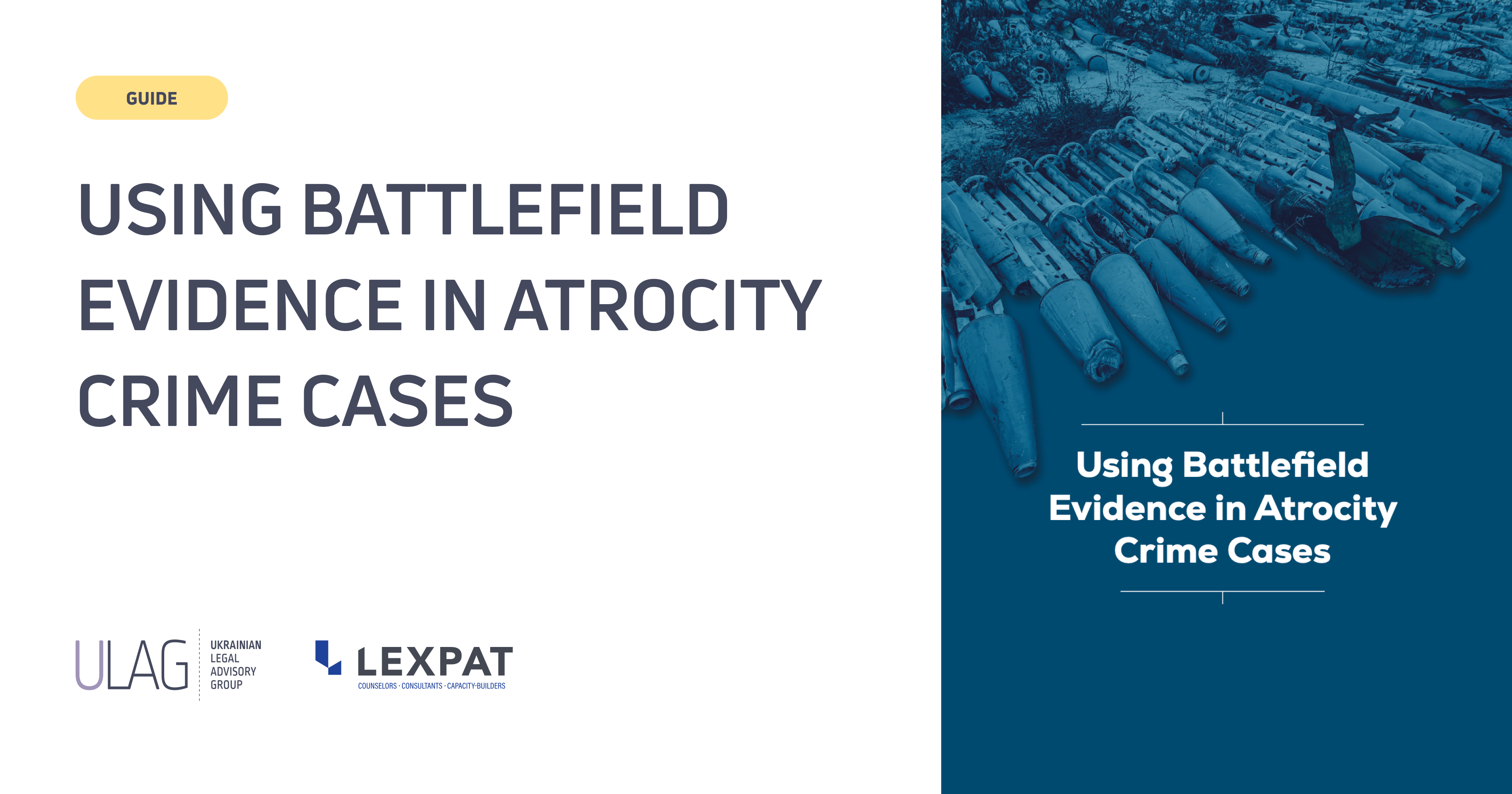 New Guide: Using Battlefield Evidence in Atrocity Crime Cases