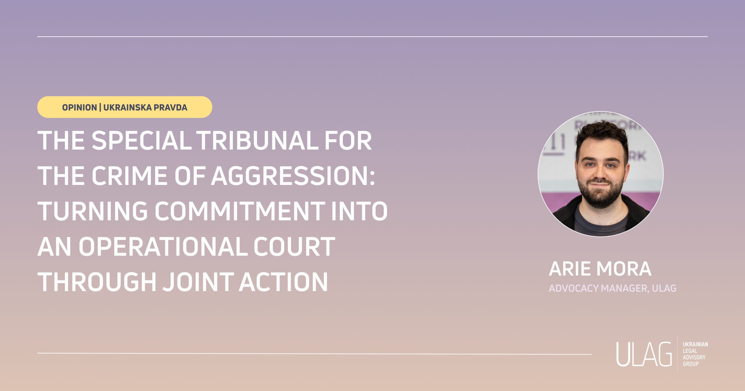 The Special Tribunal for the Crime of Aggression: Turning Commitment into an Operational Court Through Joint Action
